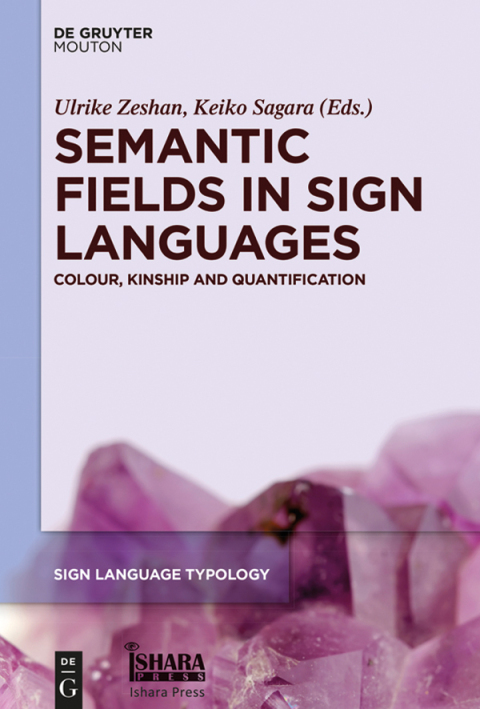 Cover image for book Semantic Fields in Sign Languages