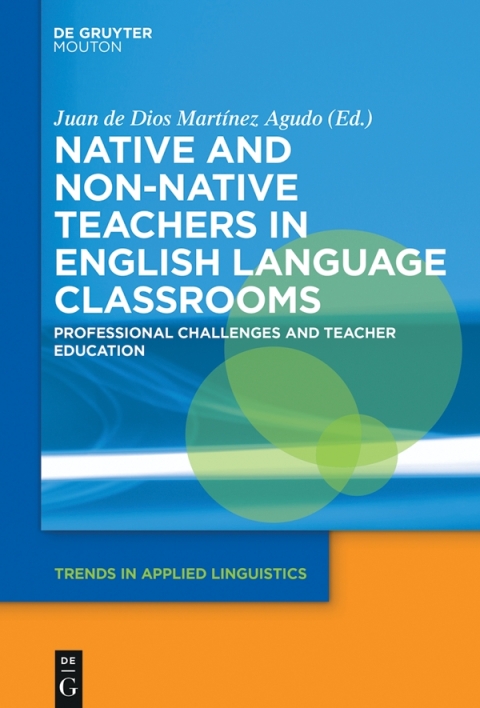 Cover image for book Native and Non-Native Teachers in English Language Classrooms