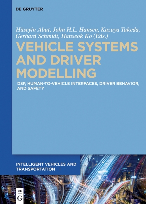 Cover image for book Vehicle Systems and Driver Modelling