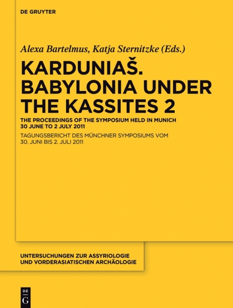 Cover image for book Karduniaš. Babylonia under the Kassites 2