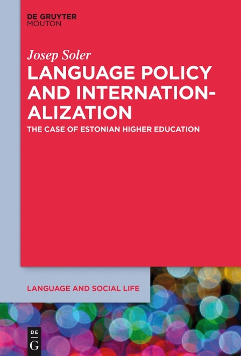 Cover image for book Language Policy and the Internationalization of Universities