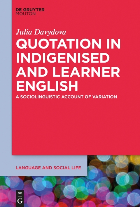 Cover image for book Quotation in Indigenised and Learner English