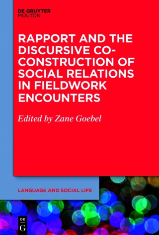 Rapport and the Discursive Co-Construction of Social Relations in Fieldwork Encounters