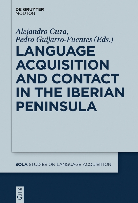 Cover image for book Language Acquisition and Contact in the Iberian Peninsula