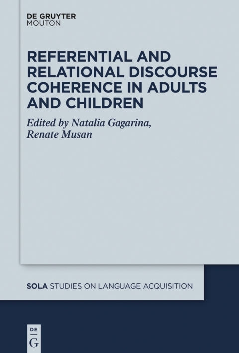 Cover image for book Referential and Relational Discourse Coherence in Adults and Children