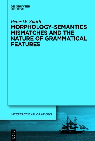 Morphology-Semantics Mismatches and the Nature of Grammatical Features