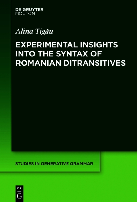 Cover image for book Experimental Insights into the Syntax of Romanian Ditransitives