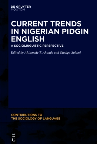 Current Trends in Nigerian Pidgin English
