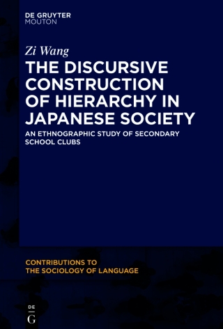 The Discursive Construction of Hierarchy in Japanese Society