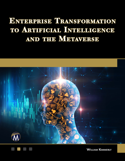 Cover image for book Enterprise Transformation to Artificial Intelligence and the Metaverse