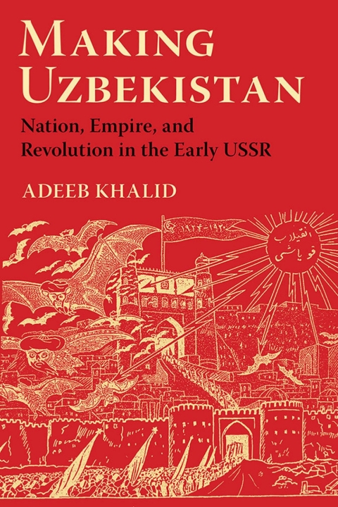 Cover image for book Making Uzbekistan