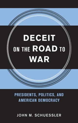 Deceit on the Road to War