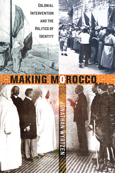 Cover image for book Making Morocco
