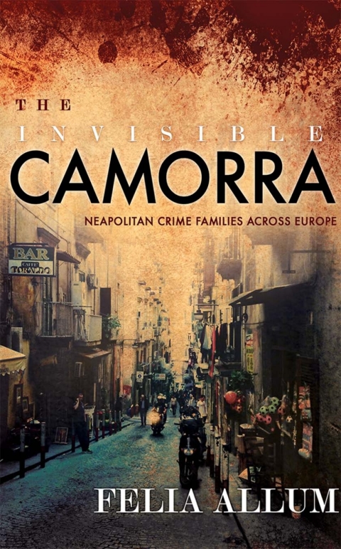 Cover image for book The Invisible Camorra