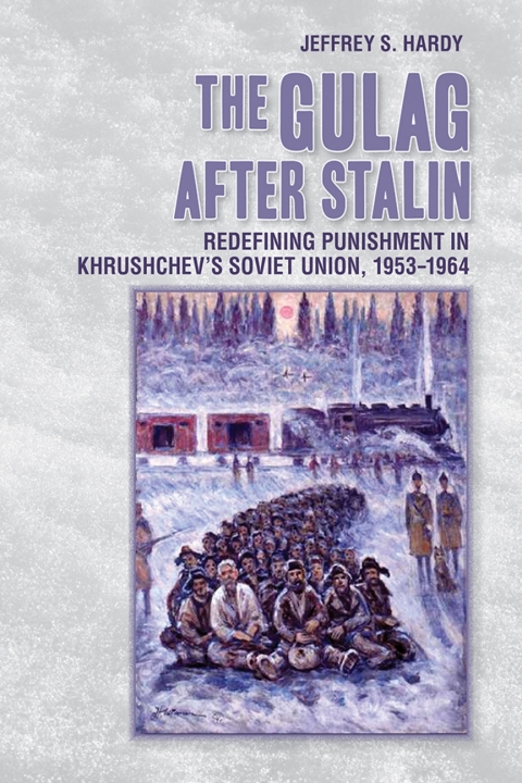 Cover image for book The Gulag after Stalin