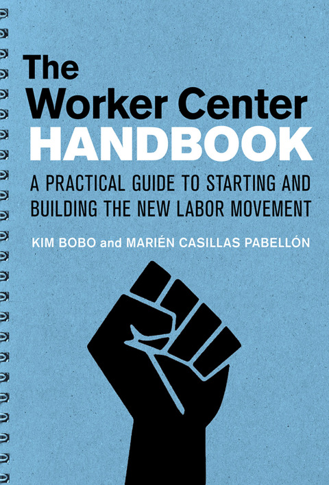 Cover image for book The Worker Center Handbook