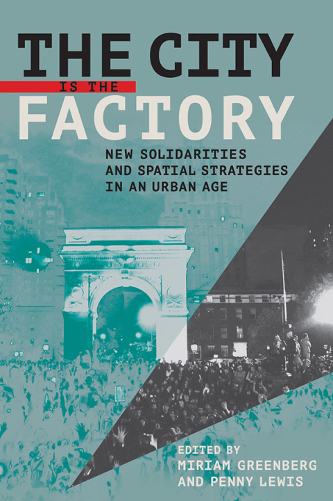 Cover image for book The City Is the Factory