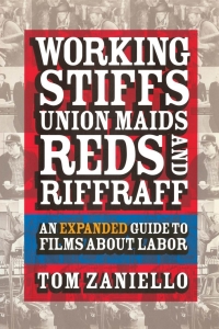 صورة الغلاف: Working Stiffs, Union Maids, Reds, and Riffraff 2nd edition 9780801488511