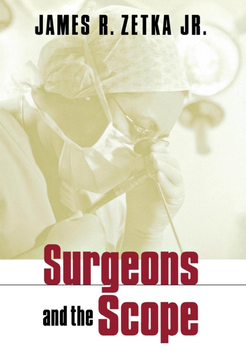 Cover image for book Surgeons and the Scope