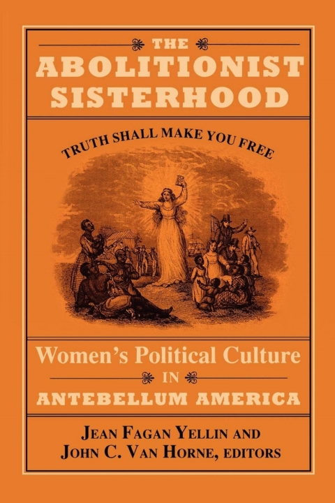 Cover image for book The Abolitionist Sisterhood