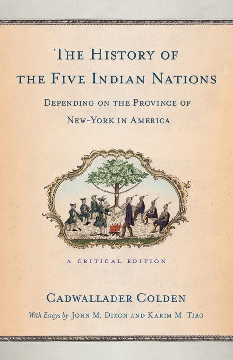 Cover image for book The History of the Five Indian Nations Depending on the Province of New-York in America