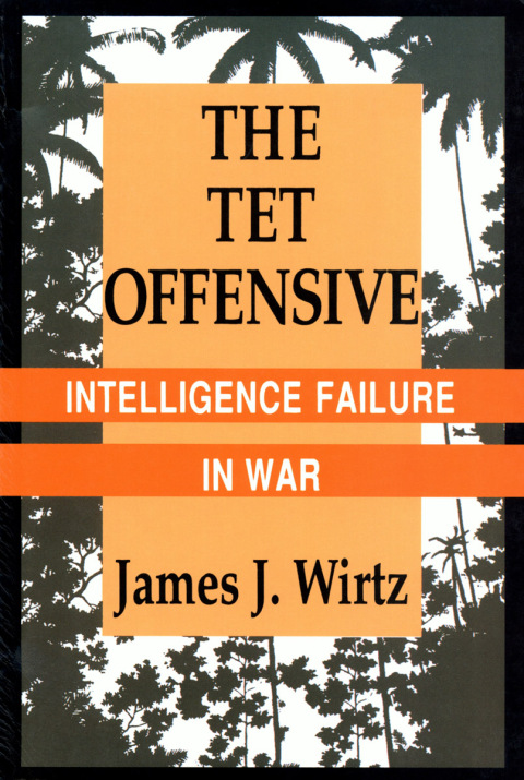 Cover image for book The Tet Offensive
