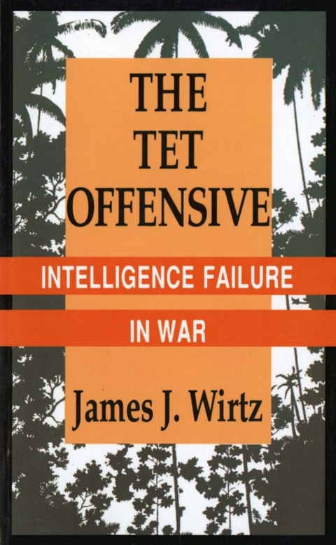 Cover image for book The Tet Offensive