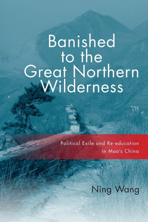Cover image for book Banished to the Great Northern Wilderness