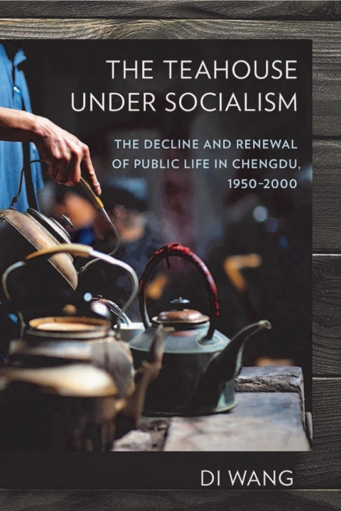 Cover image for book The Teahouse under Socialism