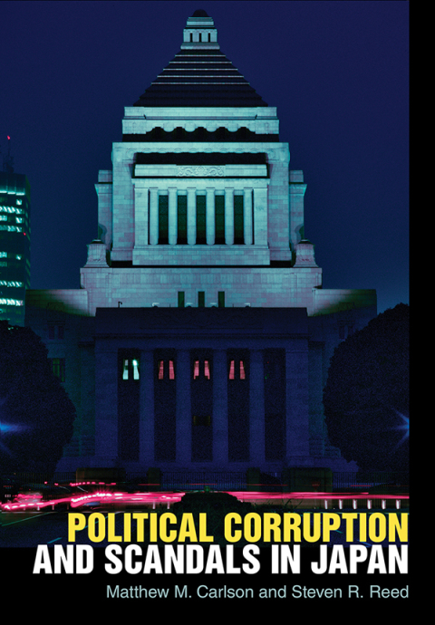 Cover image for book Political Corruption and Scandals in Japan