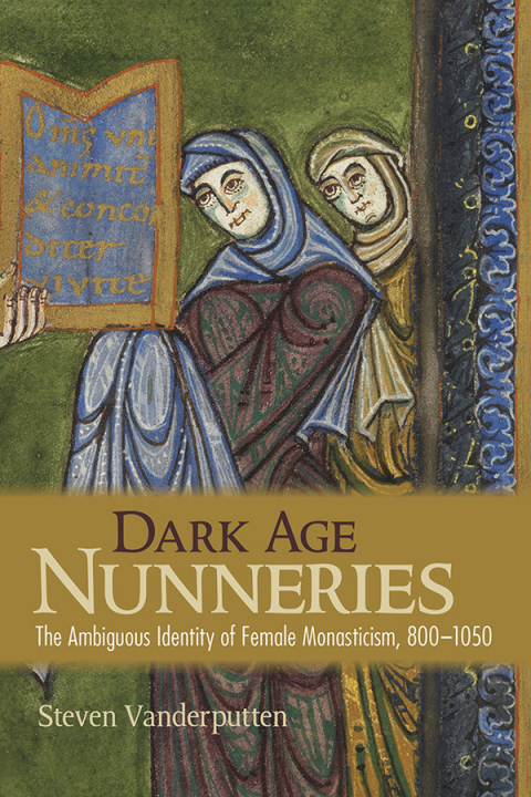 Cover image for book Dark Age Nunneries