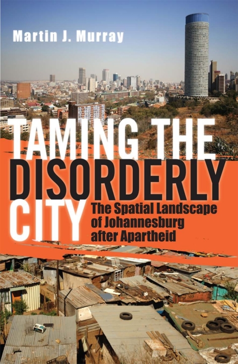 Cover image for book Taming the Disorderly City