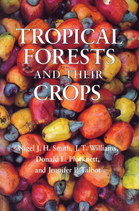 Cover image for book Tropical Forests and Their Crops