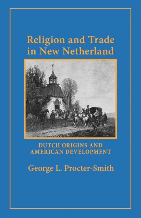 Cover image for book Religion and Trade in New Netherland