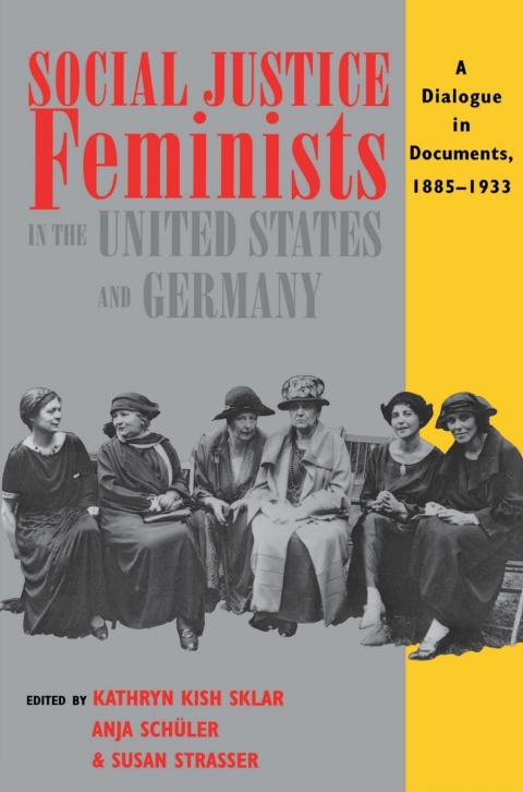 Cover image for book Social Justice Feminists in the United States and Germany