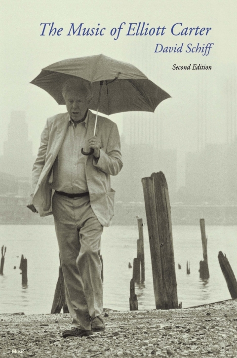Cover image for book The Music of Elliott Carter