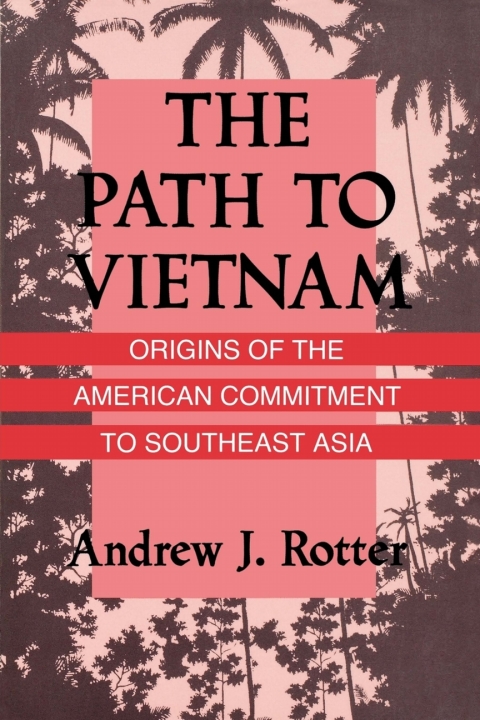 Cover image for book The Path to Vietnam