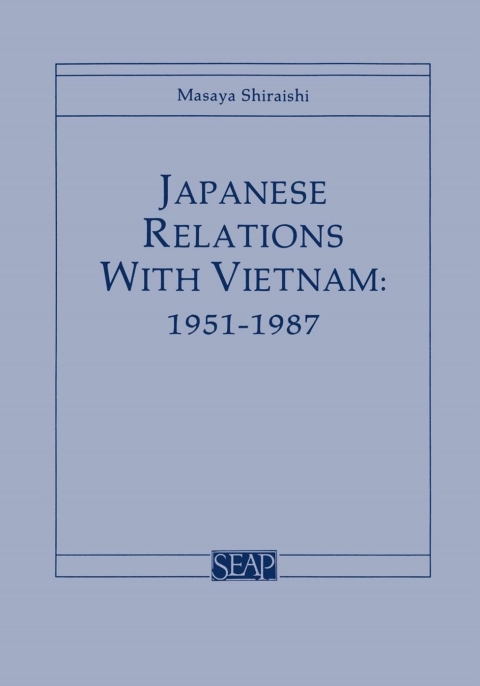 Cover image for book Japanese Relations with Vietnam, 1951–1987