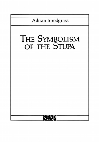 The Symbolism of the Stupa