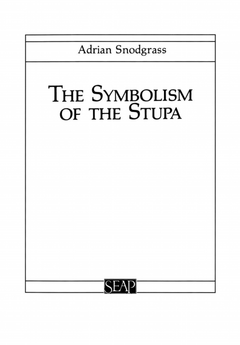Cover image for book The Symbolism of the Stupa