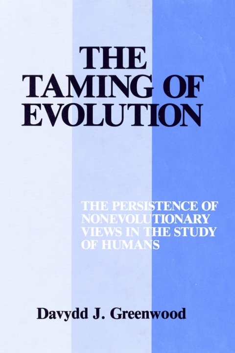 Cover image for book The Taming of Evolution