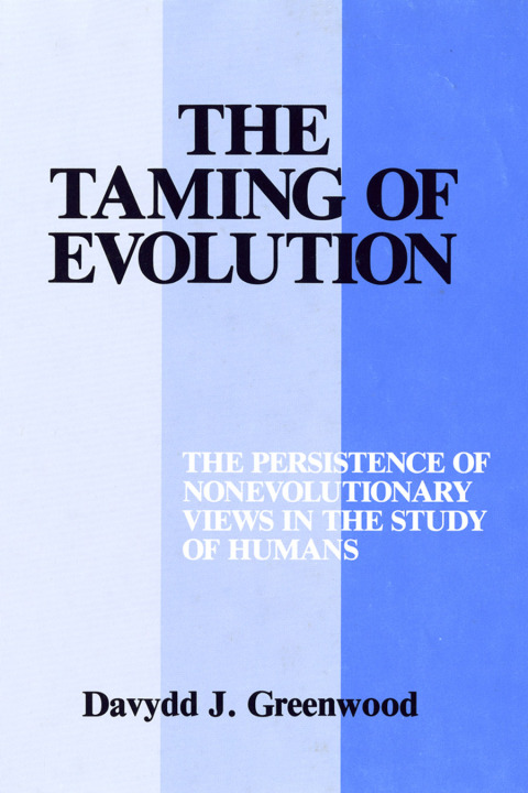 Cover image for book The Taming of Evolution