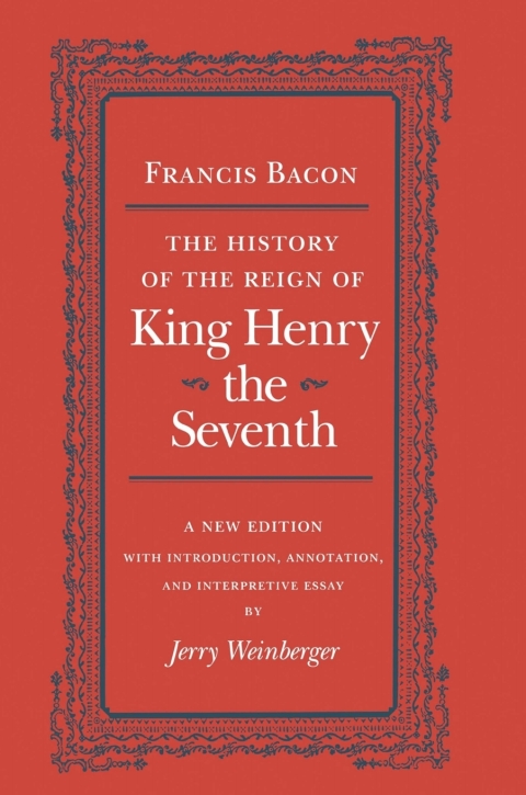 Cover image for book The History of the Reign of King Henry the Seventh