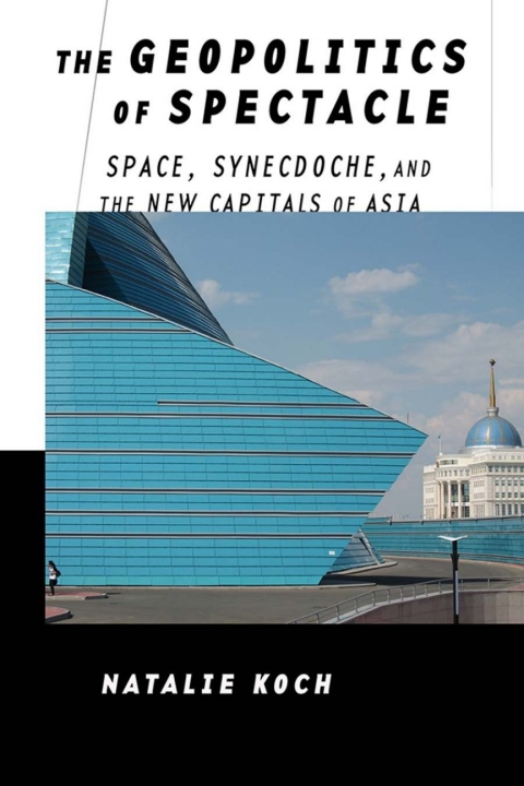 Cover image for book The Geopolitics of Spectacle