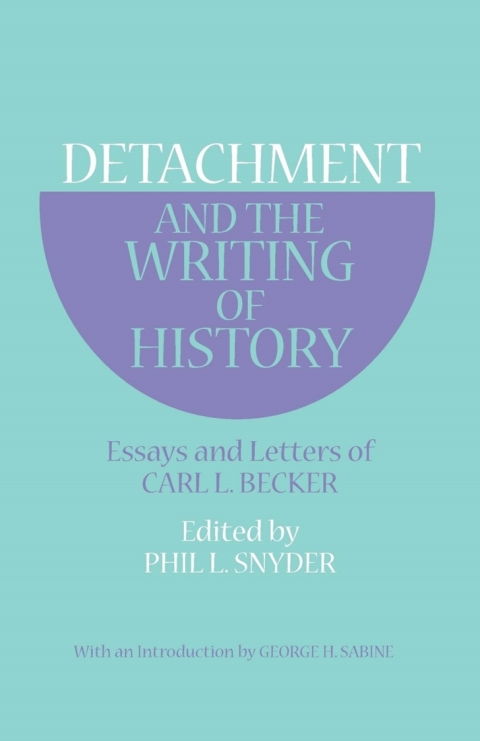 Cover image for book Detachment and the Writing of History