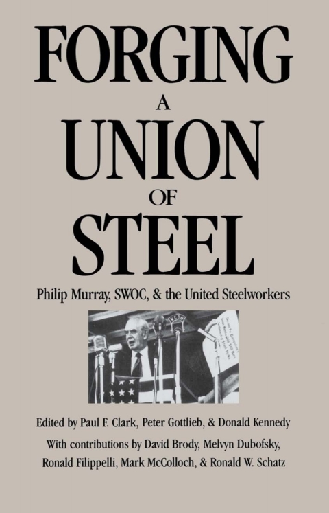 Cover image for book Forging a Union of Steel
