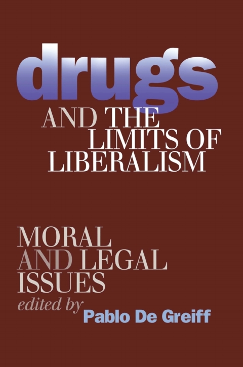 Cover image for book Drugs and the Limits of Liberalism