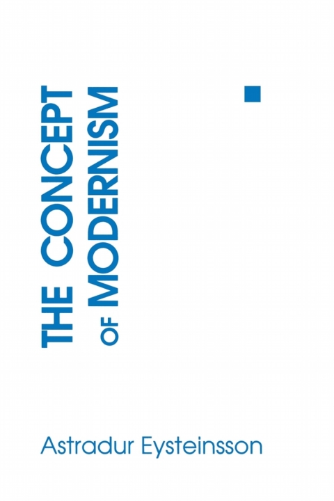 Cover image for book The Concept of Modernism