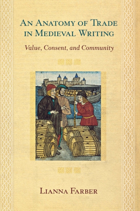 Cover image for book An Anatomy of Trade in Medieval Writing