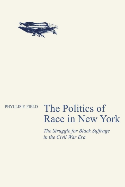 Cover image for book The Politics of Race in New York